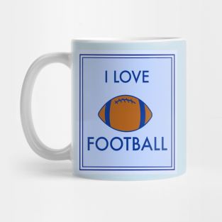 I love football sign Mug